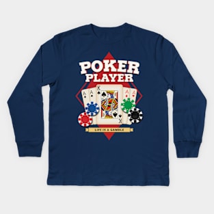 Poker T-Shirt, Life is a gamble, Card Player gift Kids Long Sleeve T-Shirt